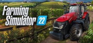 Game Farming Simulator 22: Trải nghiệm nông trại hấp dẫn