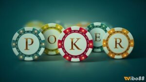 Thuật ngữ poker chi tiết và giải đáp ý nghĩa cùng Wibo88